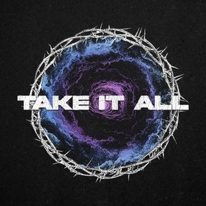 Take It All