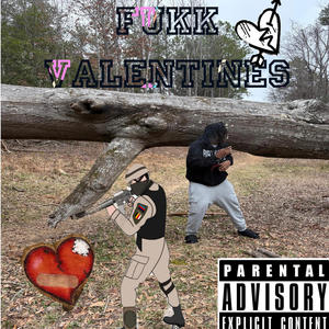 FUKK VALENTINES (Explicit)