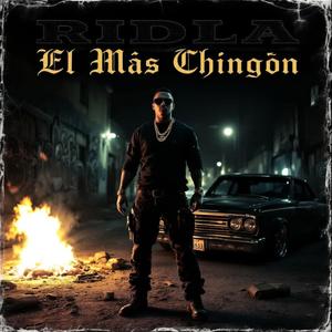 El Mas Chingon De Todos (Explicit)