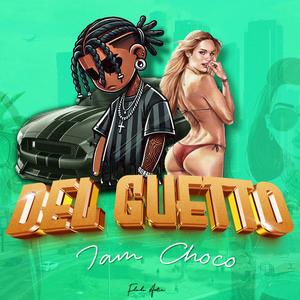 Del Guetto (feat. Dañao Films) (Explicit)