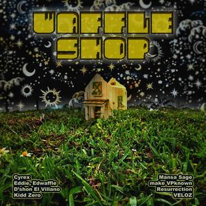 WAFFLE SHOP (Explicit)