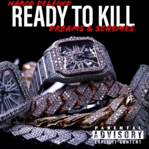 Ready to Kill (Explicit)