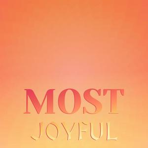 Most Joyful