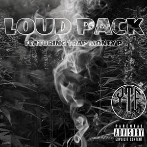 Loud Pack (feat. Trap Money P) [Explicit]