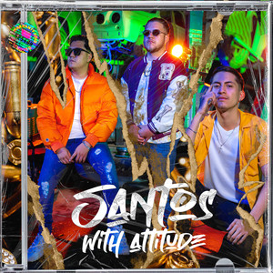 Santos with Attitude (Explicit)