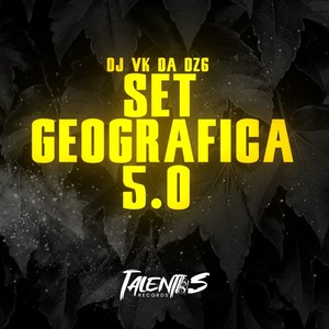 SET GEOGRAFICA 5.0 (Explicit)