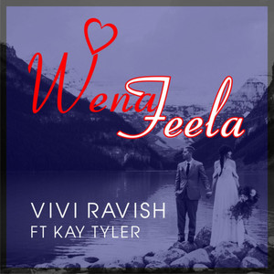 Wena Feela(feat. Kay Tyler) (Original Mix)