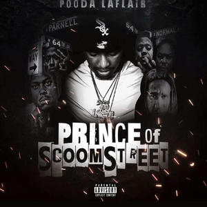 Prince Of ScoomStreet (Explicit)