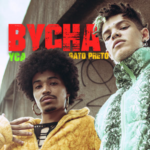 Bycha (Explicit)