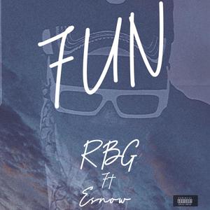 Fun (feat. Esnow) (Explicit)