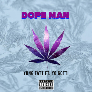 Dope Man (Explicit)