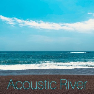 Acoustic River