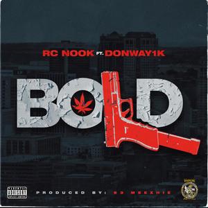 Bold (feat. Donway1k) [Explicit]