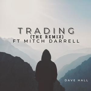 Trading (feat. Mitch Darrell) [Remix]