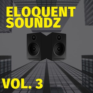 Eloquent Soundz, Vol. 3