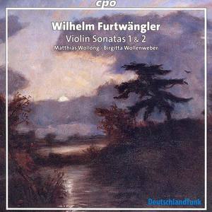 FURTWANGLER: Violin Sonatas Nos. 1 and 2