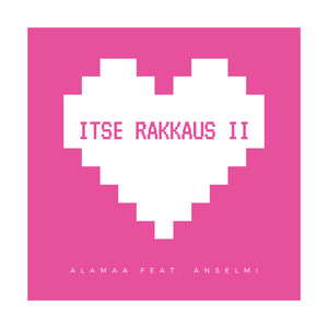 Itse Rakkaus II