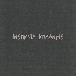 Insomnia Romantis