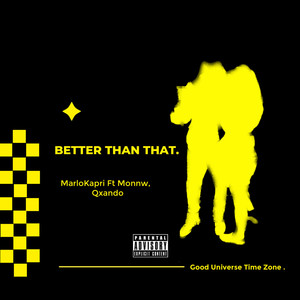 Better Than That (Explicit)