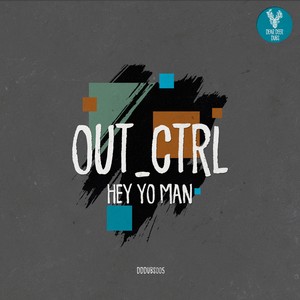 Hey Yo Man (Original Mix)