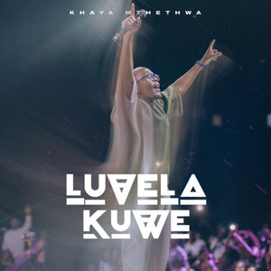 Luvela Kuwe (Live)