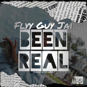 Been Real (Explicit)