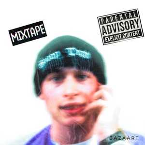 Mixtape (Explicit)