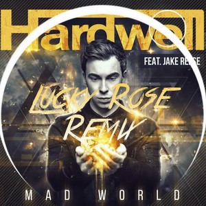 Mad World (Lucky Rose Remix)
