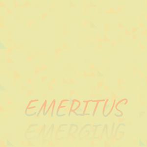 Emeritus Emerging