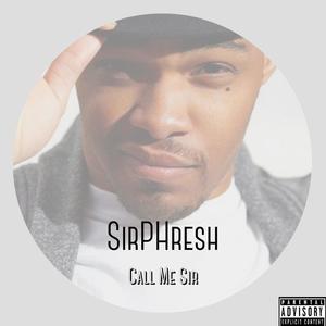 Call Me Sir (Explicit)