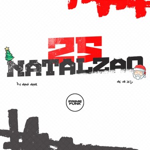 25 Natalzão (Explicit)