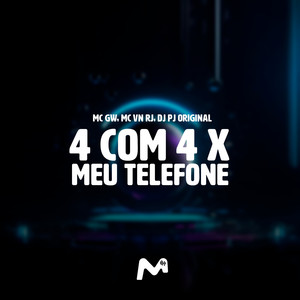 4 COM 4 x MEU TELEFONE (Explicit)