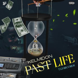 Past Life (Explicit)