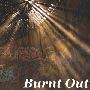 Burnt Out