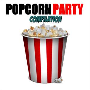 Popcorn Party Compilation