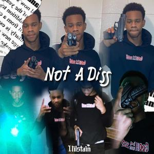 Not A Diss (EBK) [Explicit]