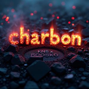 Charbon (feat. Boosko) (Explicit)