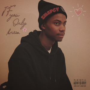 If You Only Knew (Explicit)