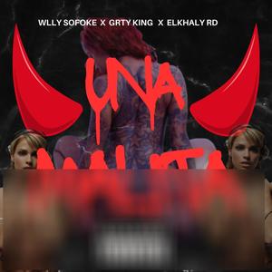 Una Malita (feat. Willy Sofoke, Grty King & El Khaly RD)