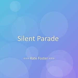 Silent Parade