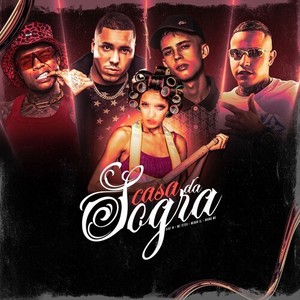 Casa Da Sogra (Explicit)