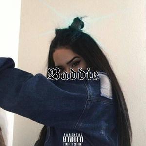 Baddie (Explicit)