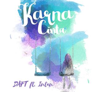 Karna Cinta (feat. Intan)