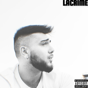 LACRIME (Explicit)