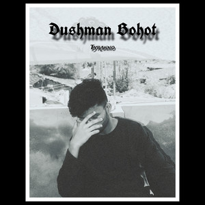 Dushman Bohot