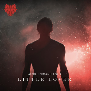 Little Lover (Alexx Hermánn Remix)