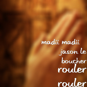 rouler rouler