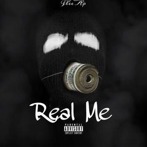 Real Me (Explicit)