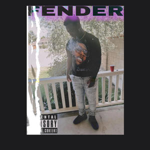 Fender (Explicit)