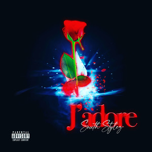 J'adore (Explicit)